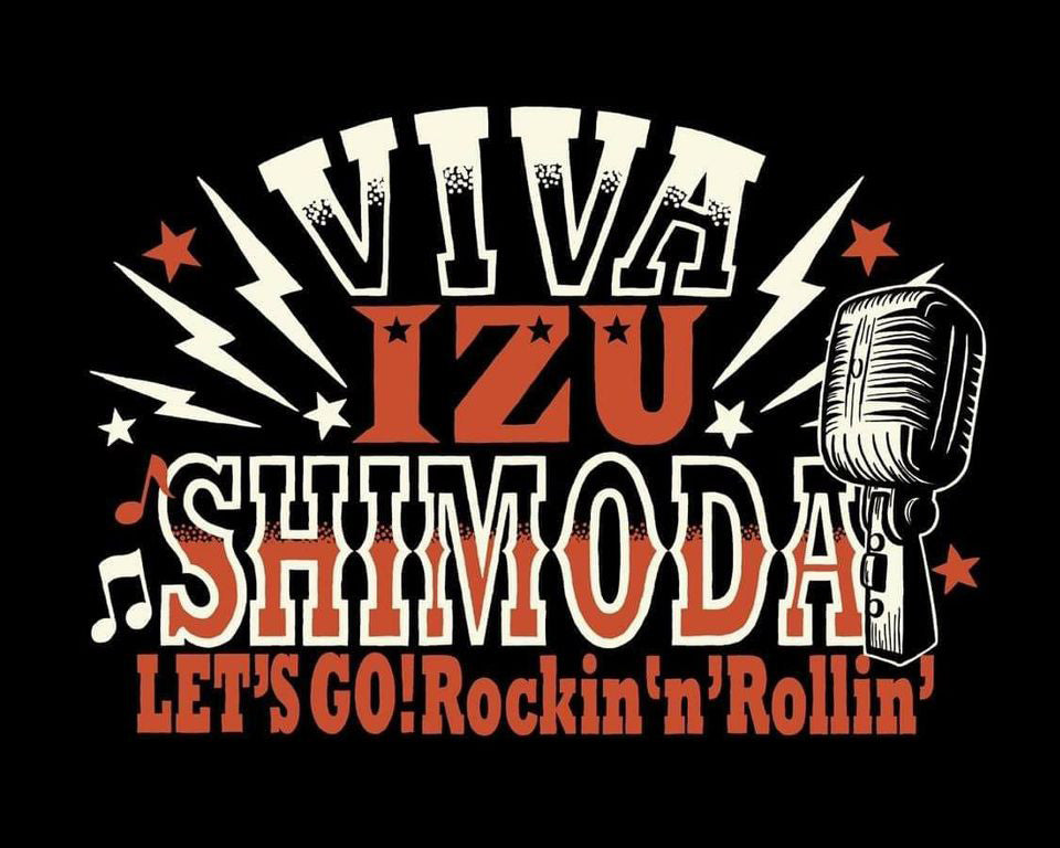 VIVA IZU SHIMODA   LET'S GO! Rockin’n’Rollin’ !